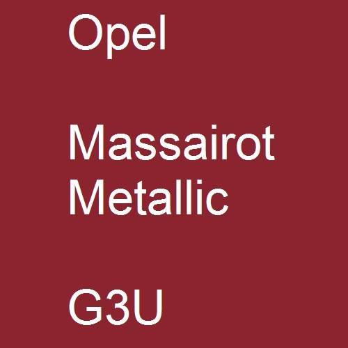 Opel, Massairot Metallic, G3U.